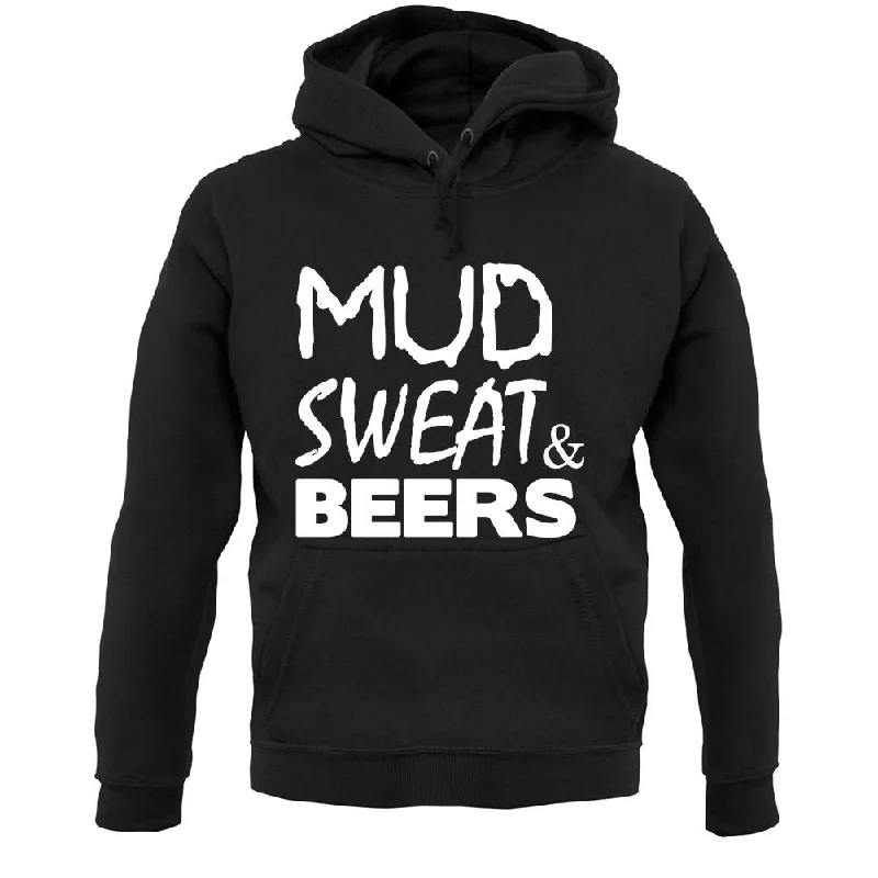 Mud Sweat & Beers Unisex Hoodie